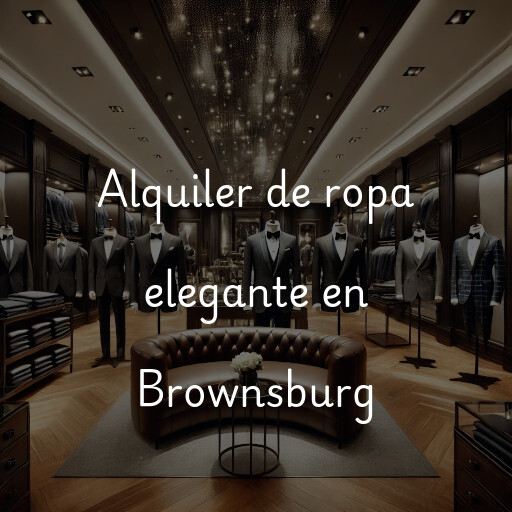 Alquiler de ropa elegante en Brownsburg