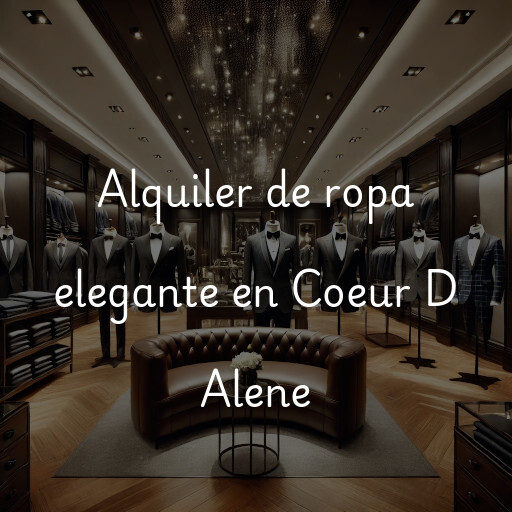 Alquiler de ropa elegante en Coeur D Alene