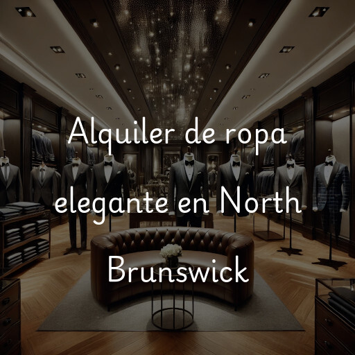 Alquiler de ropa elegante en North Brunswick