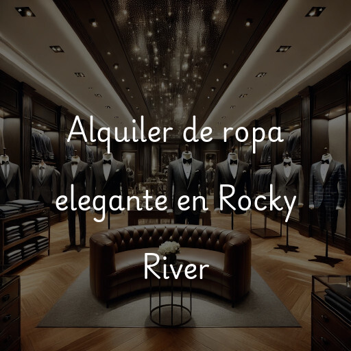 Alquiler de ropa elegante en Rocky River