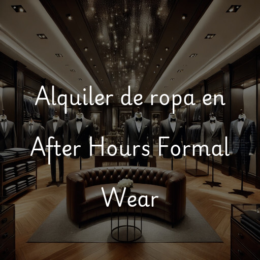 Alquiler de ropa en After Hours Formal Wear