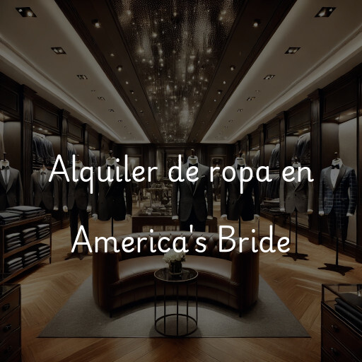 Alquiler de ropa en America's Bride