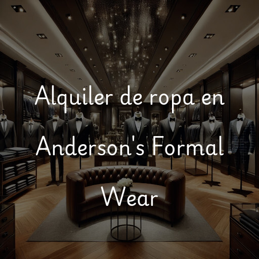 Alquiler de ropa en Anderson's Formal Wear