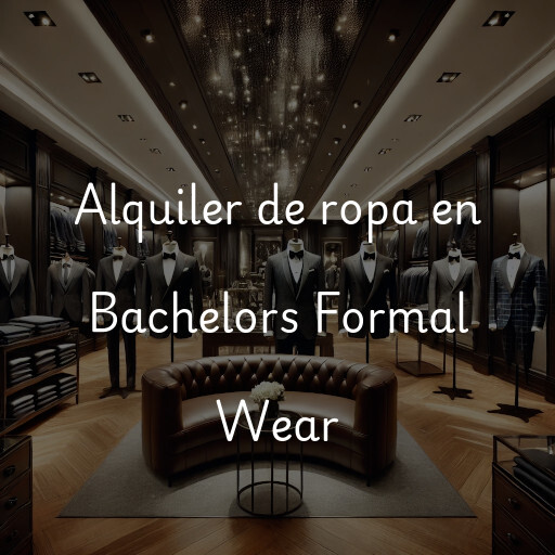 Alquiler de ropa en Bachelors Formal Wear