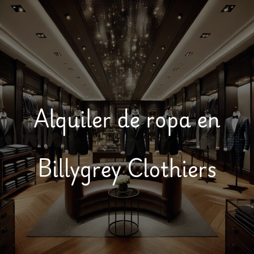 Alquiler de ropa en Billygrey Clothiers