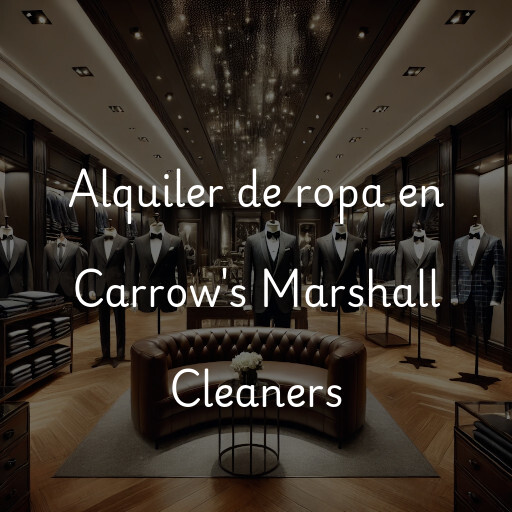 Alquiler de ropa en Carrow's Marshall Cleaners