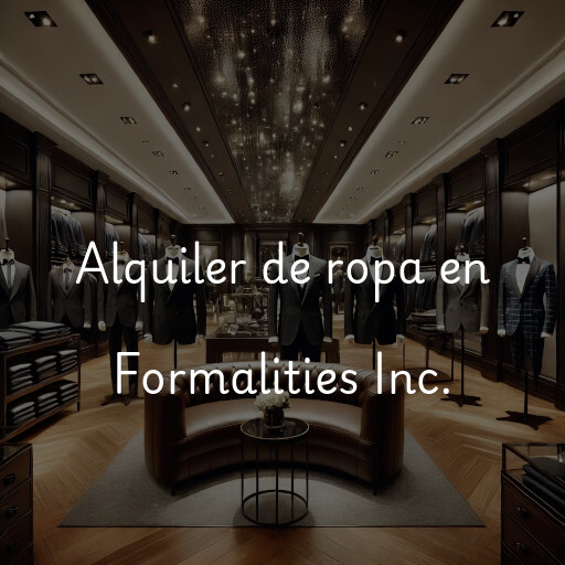 Alquiler de ropa en Formalities Inc.