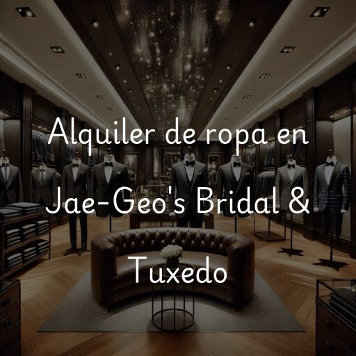 Alquiler de ropa en Jae-Geo's Bridal & Tuxedo