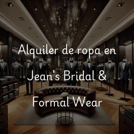 Alquiler de ropa en Jean's Bridal & Formal Wear