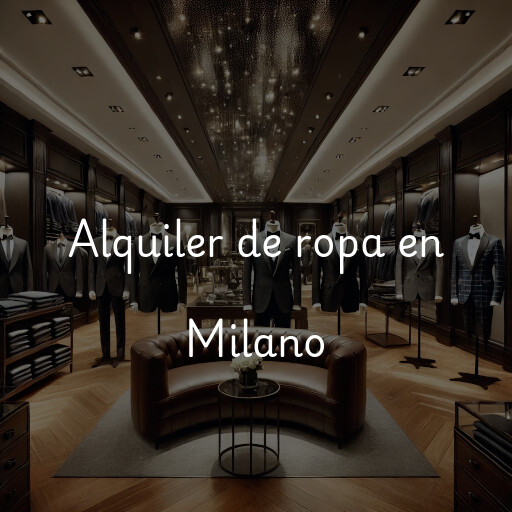 Alquiler de ropa en Milano