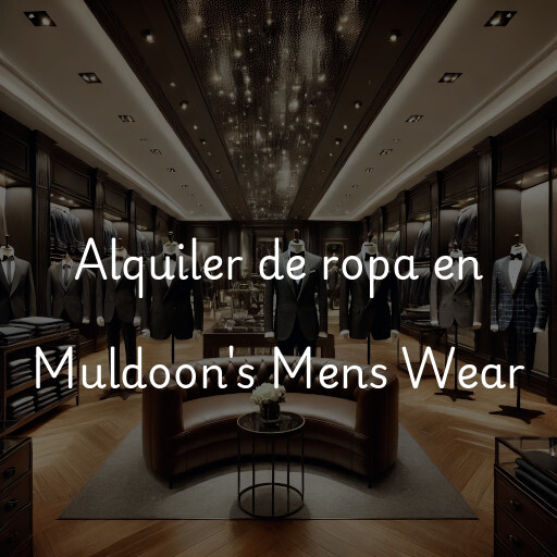 Alquiler de ropa en Muldoon's Mens Wear