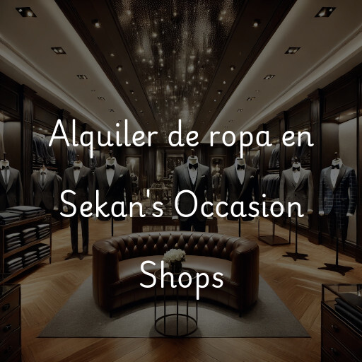 Alquiler de ropa en Sekan's Occasion Shops