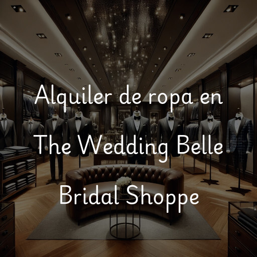 Alquiler de ropa en The Wedding Belle Bridal Shoppe