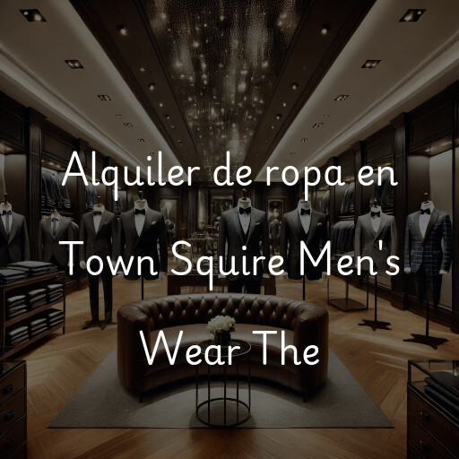 Alquiler de ropa en Town Squire Men's Wear The